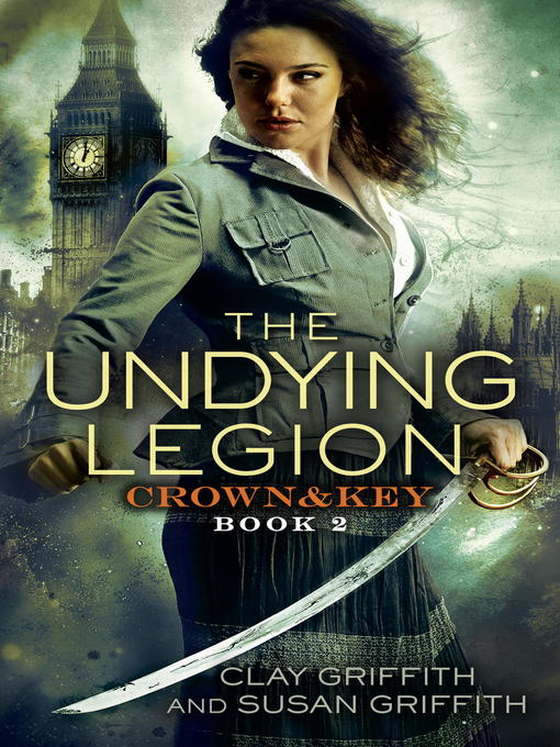 Title details for The Undying Legion by Clay Griffith - Wait list